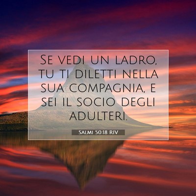 Salmi 50:18 RIV Immagine del Versetto della Bibbia