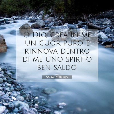 Salmi 51:10 RIV Immagine del Versetto della Bibbia