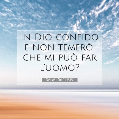 Salmi 56:11 RIV Immagine del Versetto della Bibbia