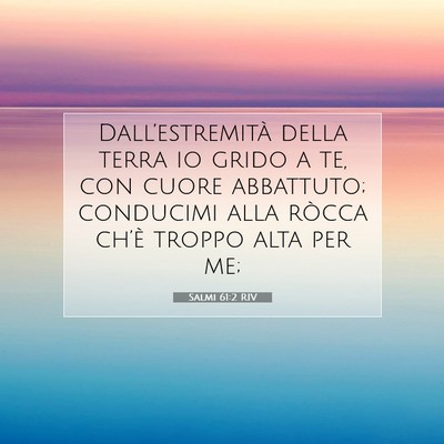 Salmi 61:2 RIV Immagine del Versetto della Bibbia