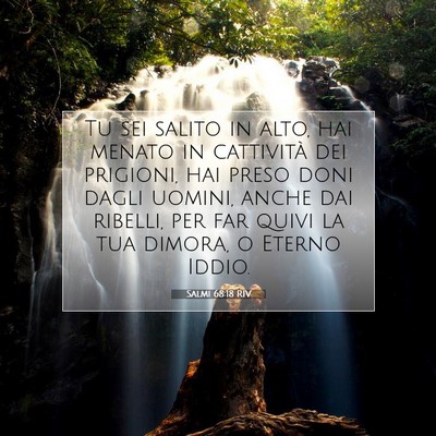 Salmi 68:18 RIV Immagine del Versetto della Bibbia