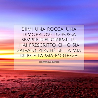 Salmi 71:3 RIV Immagine del Versetto della Bibbia