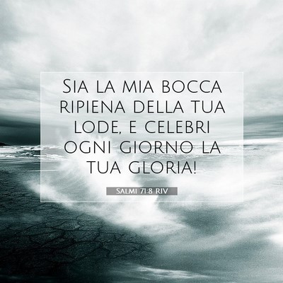 Salmi 71:8 Versetto della Bibbia Spiegato