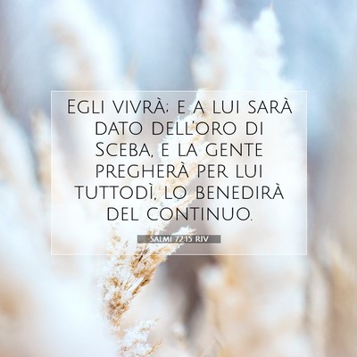 Salmi 72:15 Versetto della Bibbia Spiegato