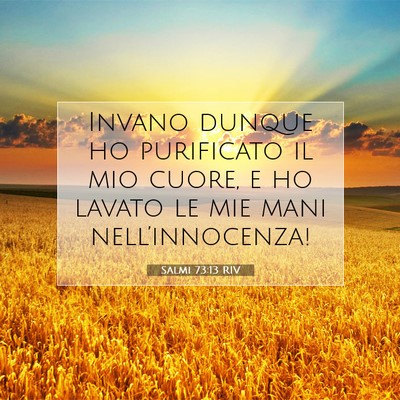 Salmi 73:13 Versetto della Bibbia Spiegato