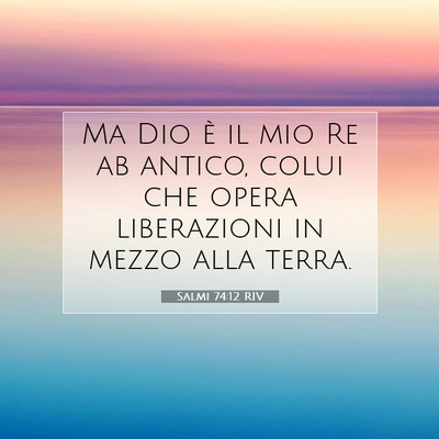 Salmi 74:12 Versetto della Bibbia Spiegato