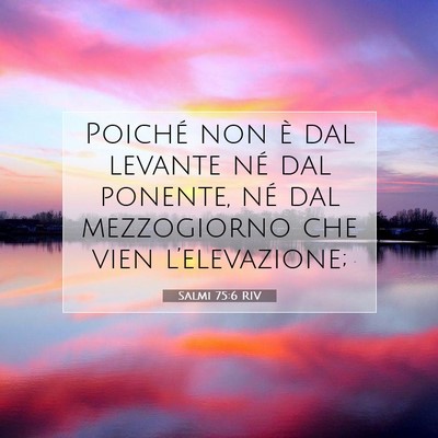 Salmi 75:6 Versetto della Bibbia Spiegato
