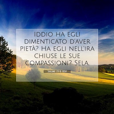Salmi 77:9 Versetto della Bibbia Spiegato