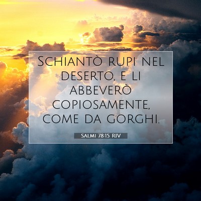 Salmi 78:15 Versetto della Bibbia Spiegato