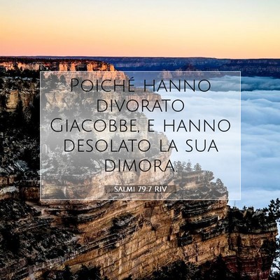 Salmi 79:7 RIV Immagine del Versetto della Bibbia