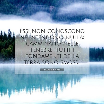 Salmi 82:5 RIV Immagine del Versetto della Bibbia