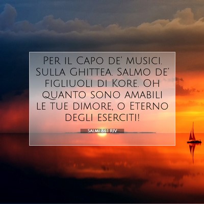 Salmi 84:1 RIV Immagine del Versetto della Bibbia