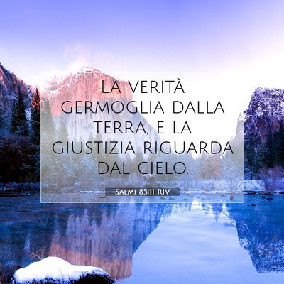Salmi 85:11 Versetto della Bibbia Spiegato