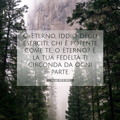 Salmi 89:8 RIV Immagine del Versetto della Bibbia