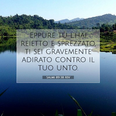 Salmi 89:38 RIV Immagine del Versetto della Bibbia
