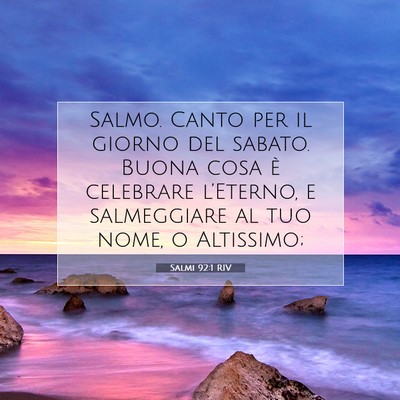 Salmi 92:1 Versetto della Bibbia Spiegato