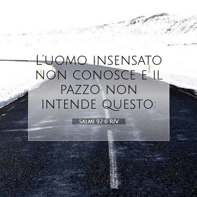 Salmi 92:6 RIV Immagine del Versetto della Bibbia