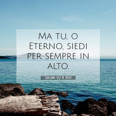Salmi 92:8 RIV Immagine del Versetto della Bibbia