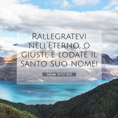 Salmi 97:12 RIV Immagine del Versetto della Bibbia