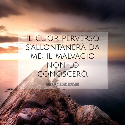 Salmi 101:4 Versetto della Bibbia Spiegato