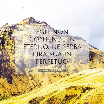 Salmi 103:9 Versetto della Bibbia Spiegato