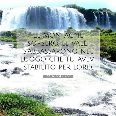 Salmi 104:8 Versetto della Bibbia Spiegato