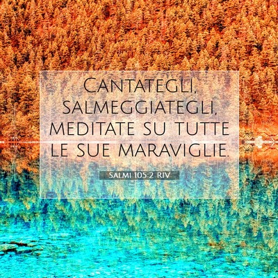 Salmi 105:2 Versetto della Bibbia Spiegato