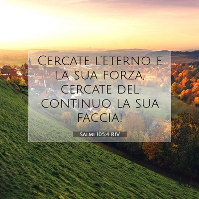 Salmi 105:4 Versetto della Bibbia Spiegato
