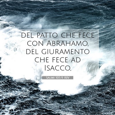 Salmi 105:9 RIV Immagine del Versetto della Bibbia