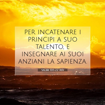 Salmi 105:22 Versetto della Bibbia Spiegato
