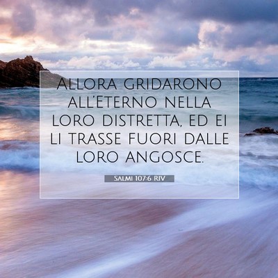 Salmi 107:6 RIV Immagine del Versetto della Bibbia