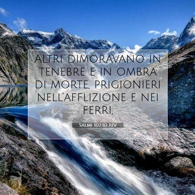 Salmi 107:10 RIV Immagine del Versetto della Bibbia