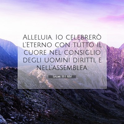 Salmi 111:1 RIV Immagine del Versetto della Bibbia