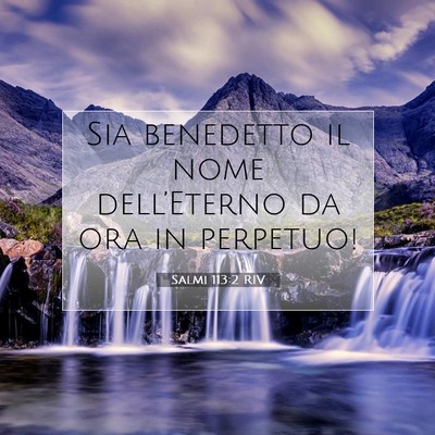 Salmi 113:2 RIV Immagine del Versetto della Bibbia