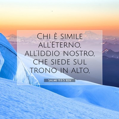 Salmi 113:5 RIV Immagine del Versetto della Bibbia