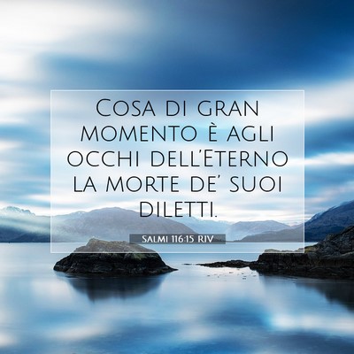 Salmi 116:15 Versetto della Bibbia Spiegato