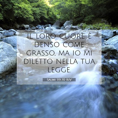 Salmi 119:70 RIV Immagine del Versetto della Bibbia