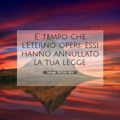 Salmi 119:126 Versetto della Bibbia Spiegato