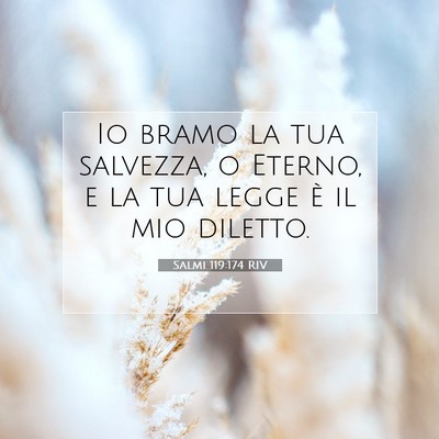 Salmi 119:174 Versetto della Bibbia Spiegato