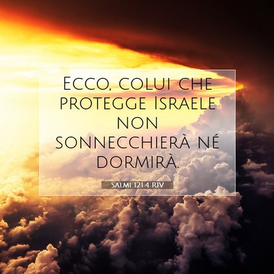 Salmi 121:4 Versetto della Bibbia Spiegato