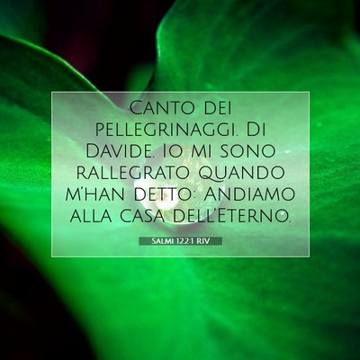 Salmi 122:1 RIV Immagine del Versetto della Bibbia