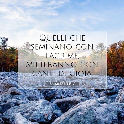 Salmi 126:5 RIV Immagine del Versetto della Bibbia