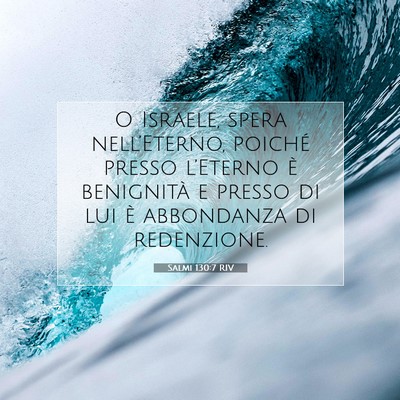 Salmi 130:7 RIV Immagine del Versetto della Bibbia