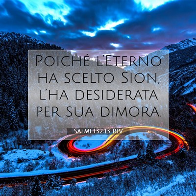 Salmi 132:13 Versetto della Bibbia Spiegato