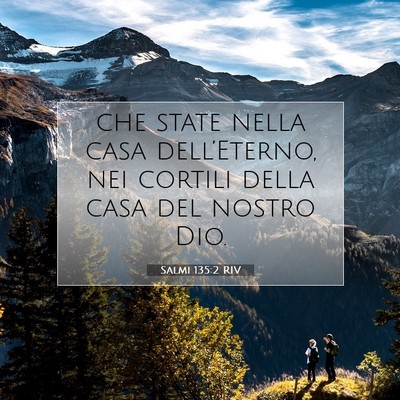 Salmi 135:2 Versetto della Bibbia Spiegato
