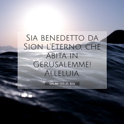 Salmi 135:21 Versetto della Bibbia Spiegato