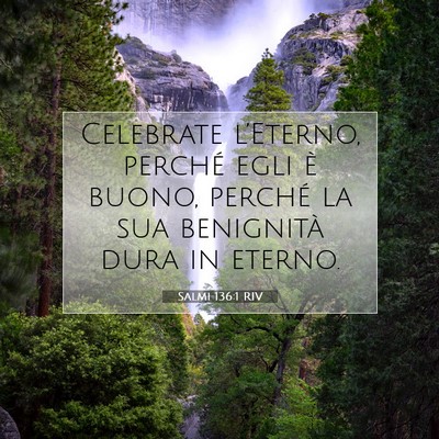 Salmi 136:1 RIV Immagine del Versetto della Bibbia