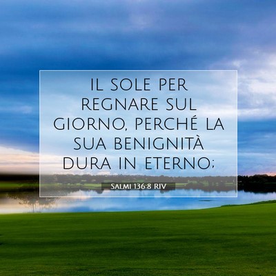 Salmi 136:8 Versetto della Bibbia Spiegato