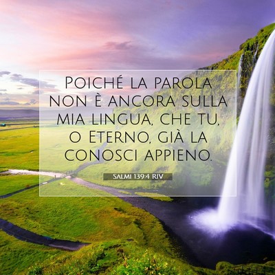 Salmi 139:4 Versetto della Bibbia Spiegato