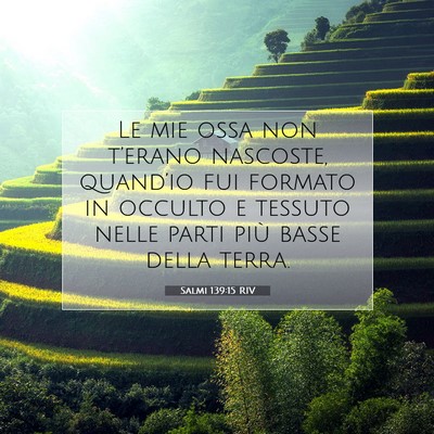 Salmi 139:15 Versetto della Bibbia Spiegato